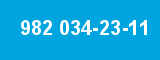 982 034-23-11